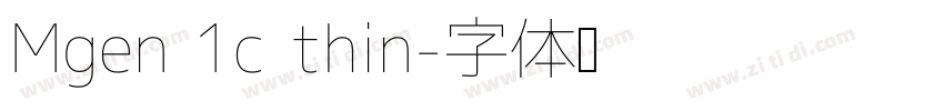 Mgen 1c thin字体转换